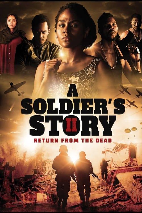 A Soldier's Story 2: Return from the Dead 2020 official movie poster