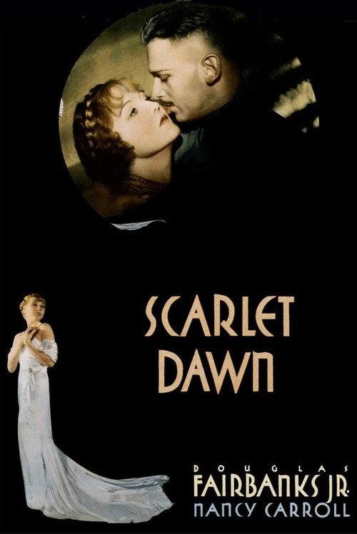 Scarlet Dawn 1932 official movie poster