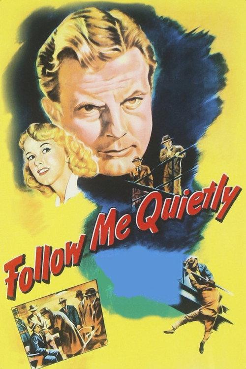 Follow Me Quietly 1949 official movie poster