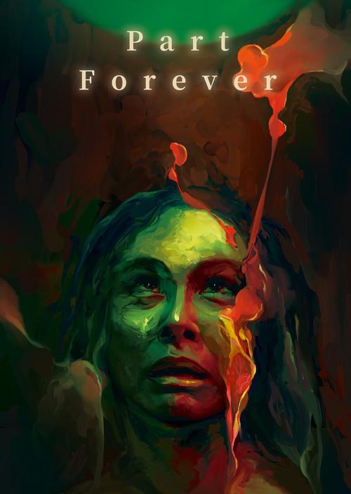 Part Forever 2021 official movie poster