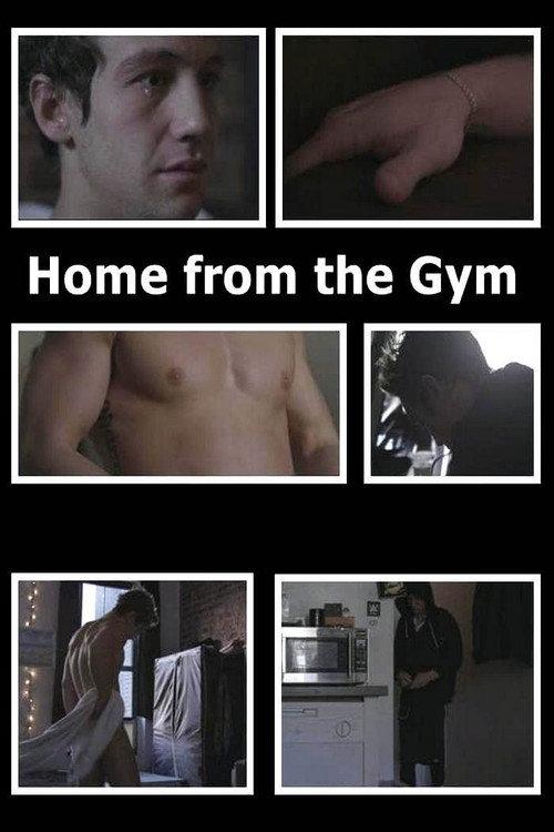 Home from the Gym 2014 official movie poster