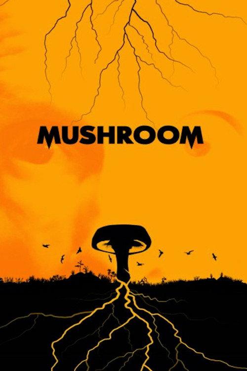 Mushroom 2022 official movie poster