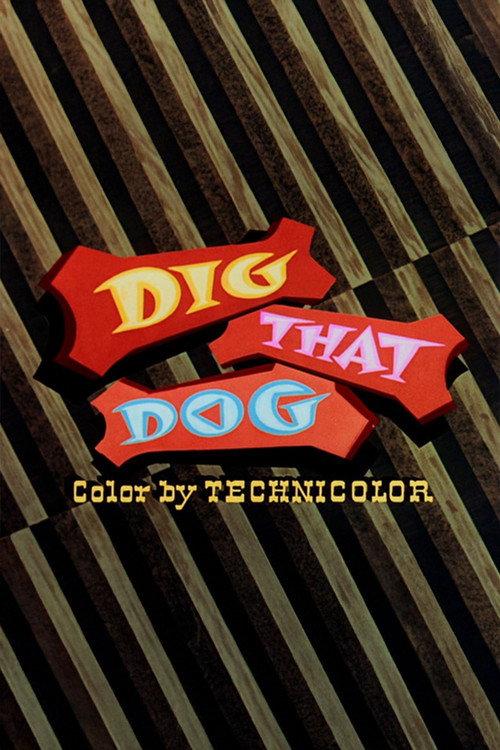 Dig That Dog 1954 official movie poster