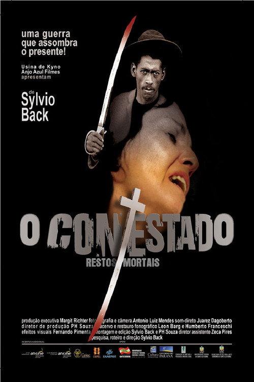 O Contestado - Restos Mortais 2012 official movie poster