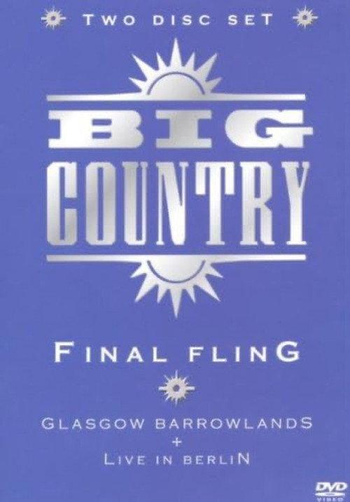 Big Country: Final Fling 2002 official movie poster