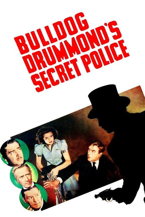 Bulldog Drummond's Secret Police 1939 official movie poster