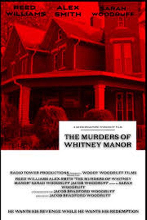 The Murders of Whitney Manor 2025 official movie poster