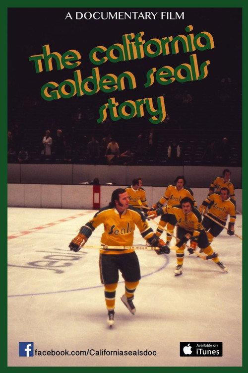 The California Golden Seals Story 2016 official movie poster