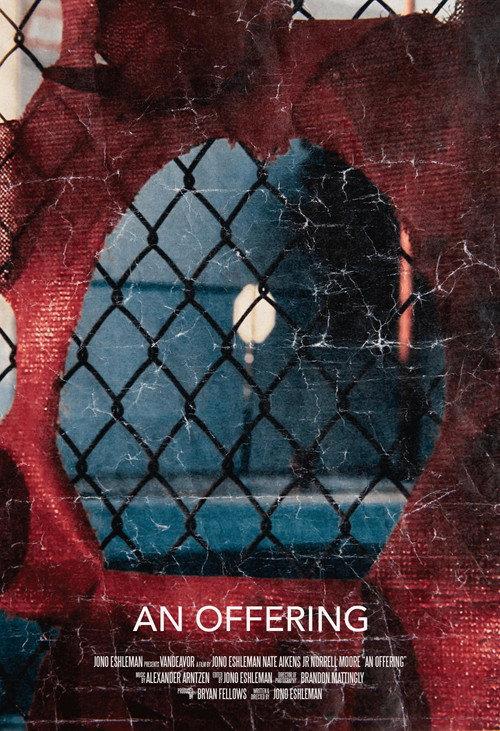 An Offering 2020 official movie poster
