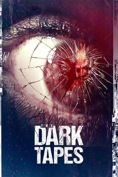 The Dark Tapes 2017 official movie poster