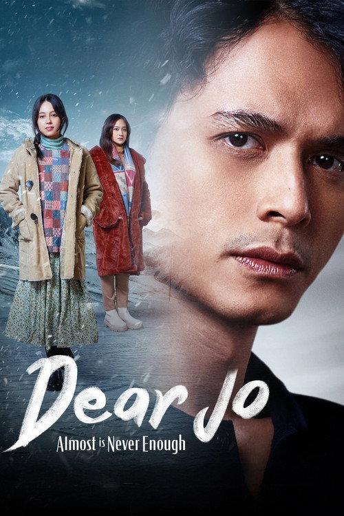 Dear Jo: Almost is Never Enough 2023 official movie poster