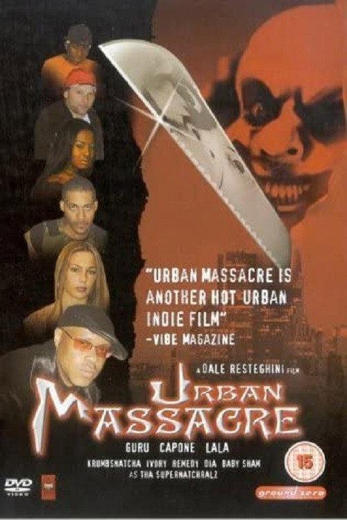 Urban Massacre 2002 official movie poster