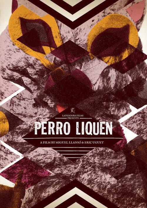 Perro Liquen 2012 official movie poster