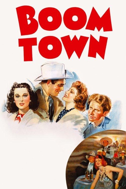 Boom Town 1940 official movie poster