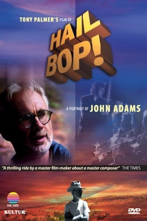 Hail Bop! A Portrait of John Adams 2006 official movie poster