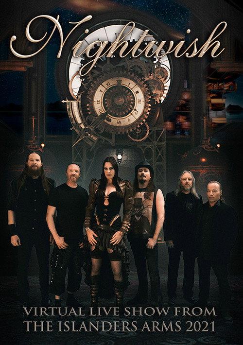 Nightwish - Virtual Live Show From the Islanders Arms 2021 2022 official movie poster
