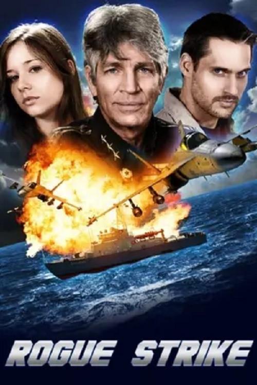 Rogue Strike 2014 official movie poster