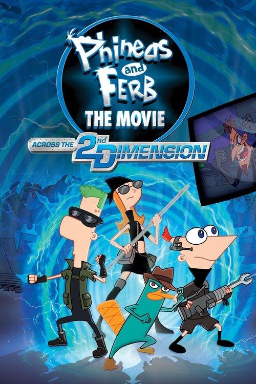 Phineas and Ferb The Movie: Across the 2nd Dimension 2011 official movie poster