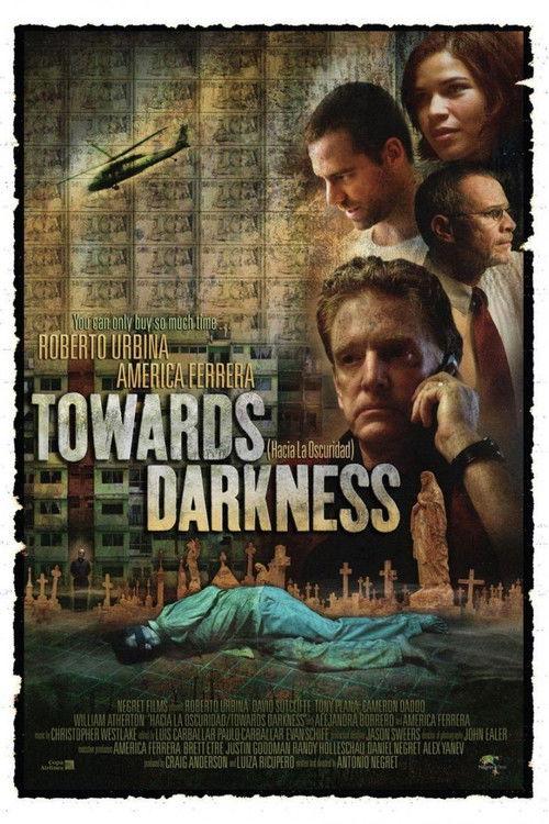 Towards Darkness 2007 official movie poster