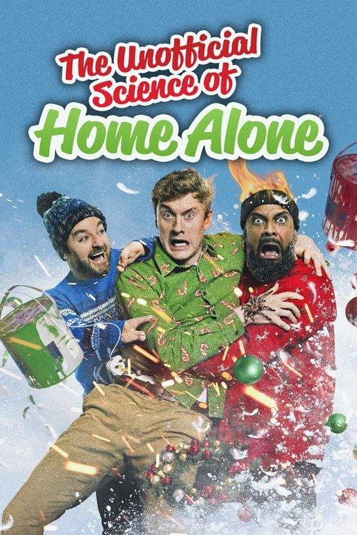 The Unofficial Science of Home Alone 2022 official movie poster
