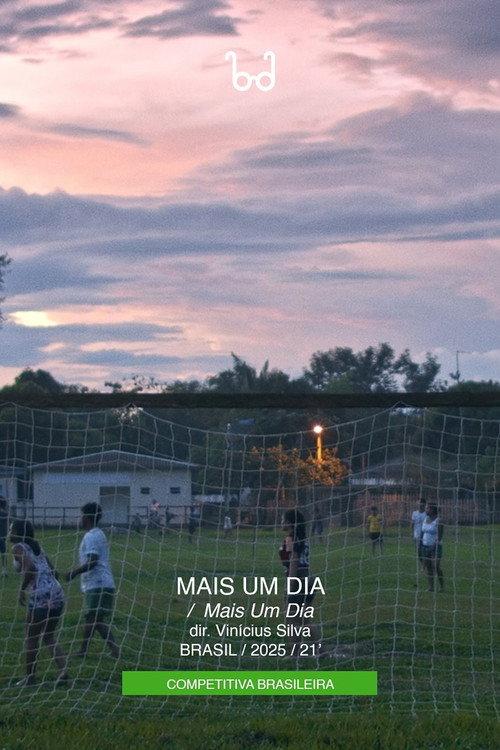 Mais um Dia 2025 official movie poster