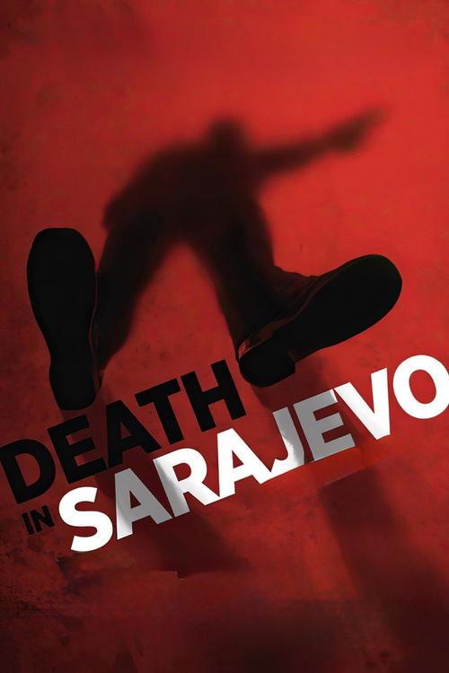 Death in Sarajevo 2016 official movie poster