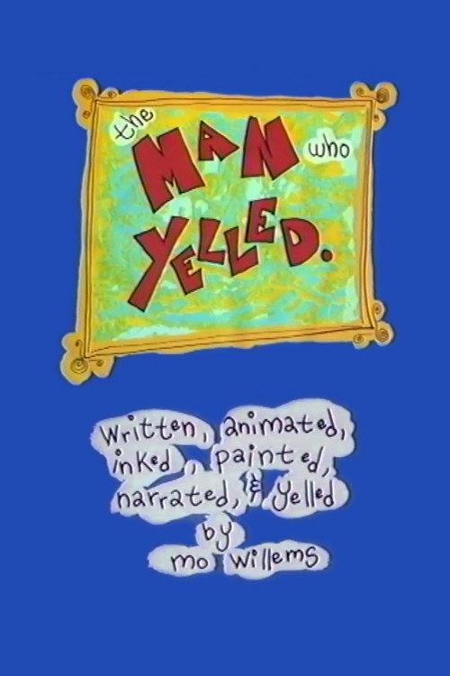 The Man Who Yelled 1992 official movie poster