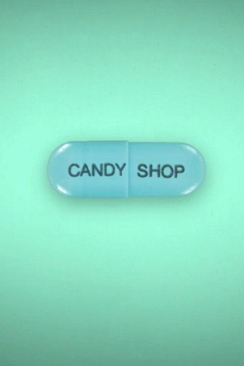 Candy Shop 2019 official movie poster