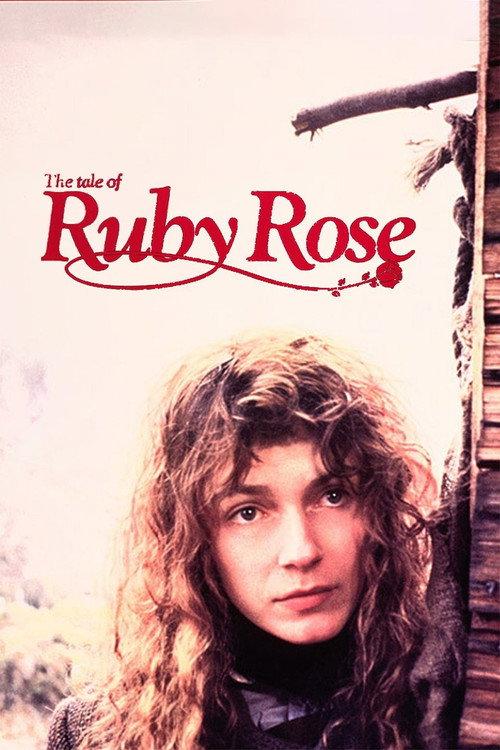 The Tale of Ruby Rose 1988 official movie poster