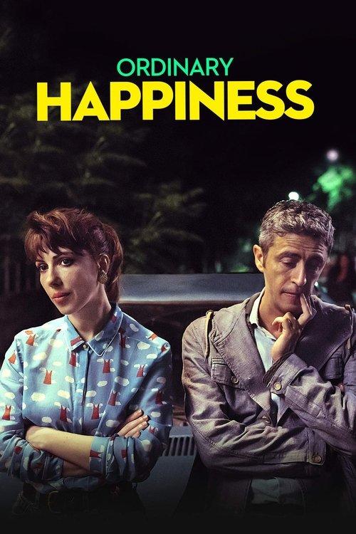 Ordinary Happiness 2019 official movie poster