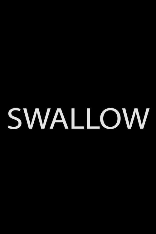 Swallow 2017 official movie poster