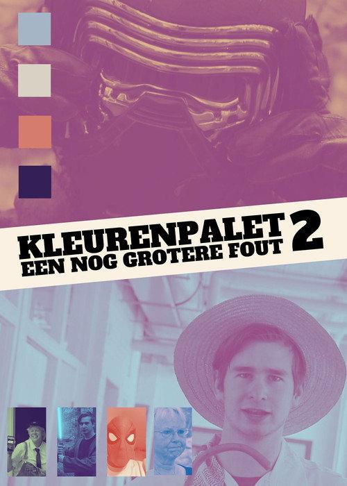 Kleurenpalet 2: Een Nog Grotere Fout 2022 official movie poster