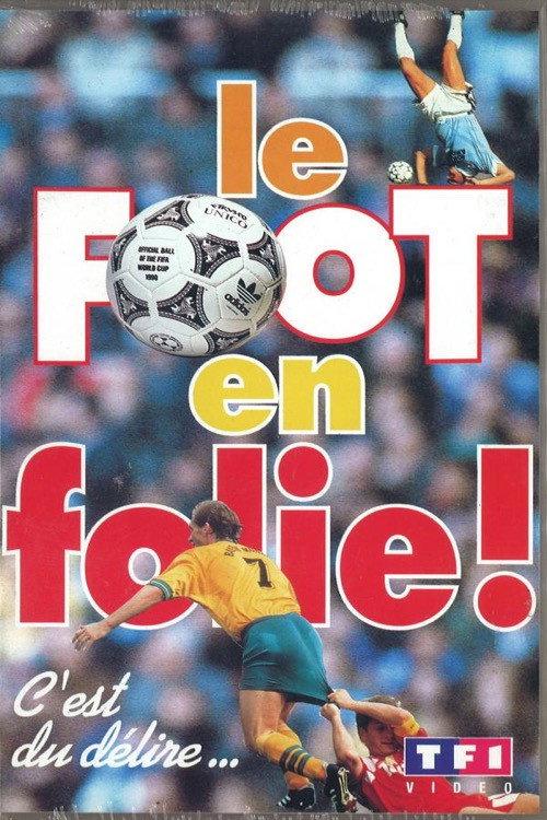 Le Foot en folie 1993 official movie poster