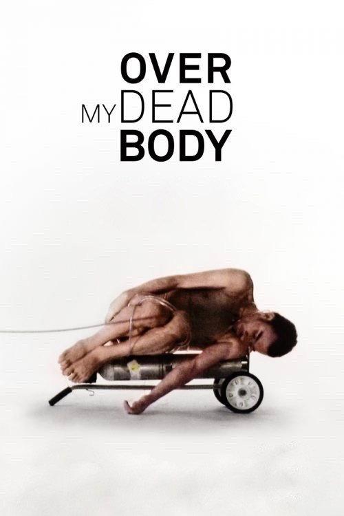 Over My Dead Body 2012 official movie poster
