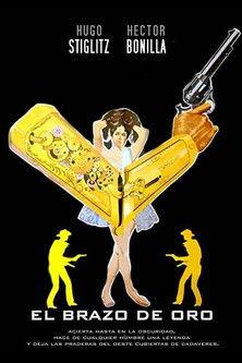 El Brazo de Oro 1979 official movie poster