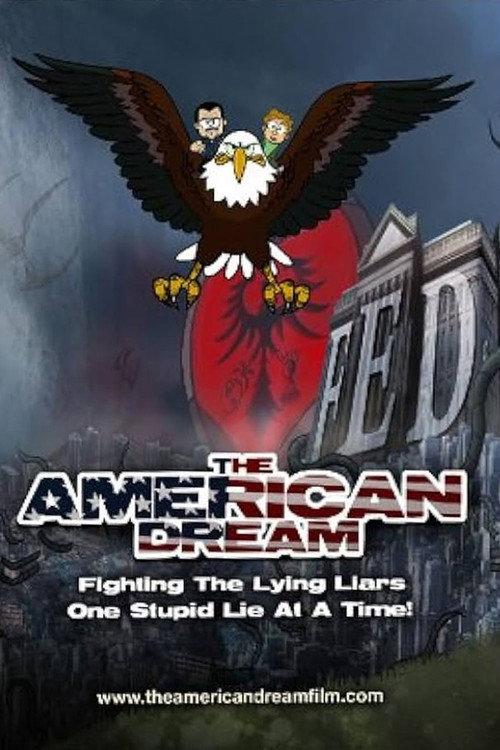 The American Dream 2010 official movie poster