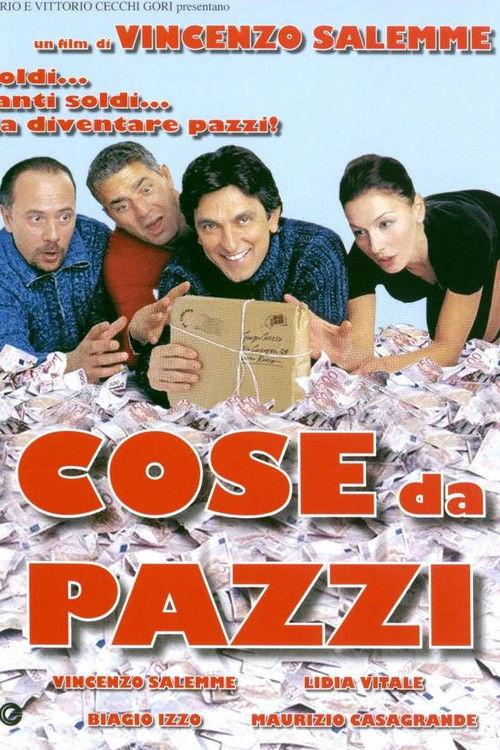Cose da pazzi 2005 official movie poster