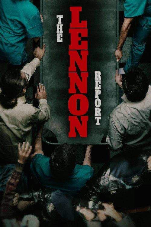 The Lennon Report 2016 official movie poster