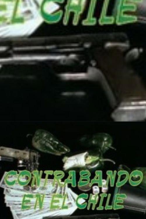 Contrabando en el Chile 2000 official movie poster