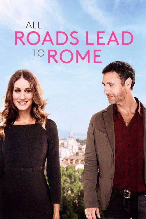 All Roads Lead to Rome 2016 official movie poster