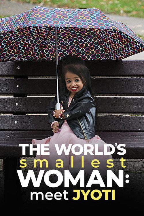 The World's Smallest Woman: Meet Jyoti 2020 official movie poster