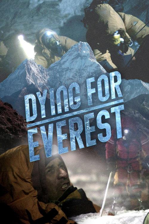 Dying for Everest 2007 official movie poster