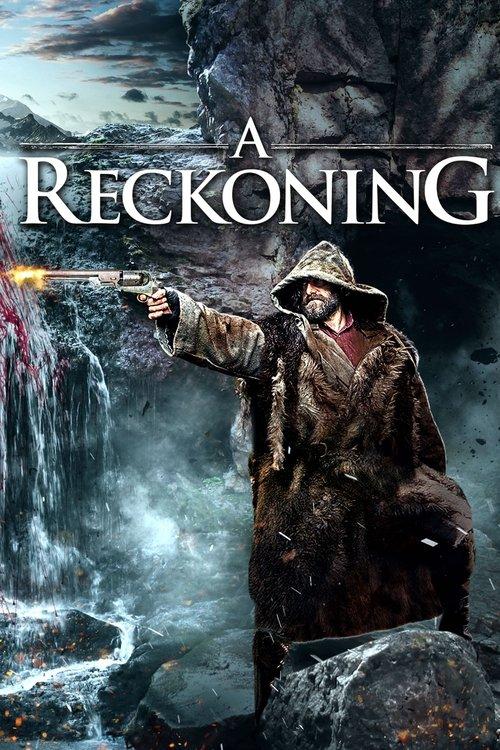 A Reckoning 2018 official movie poster
