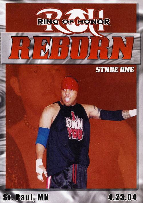 ROH: Reborn - Stage One 2004 official movie poster