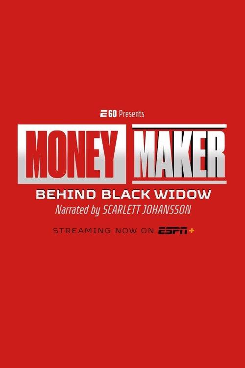 Moneymaker: Behind Black Widow 2021 official movie poster