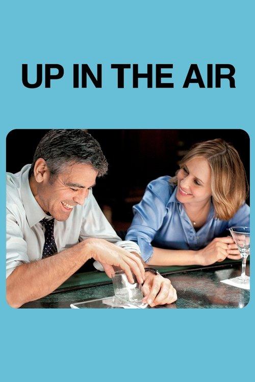 Up in the Air 2009 official movie poster