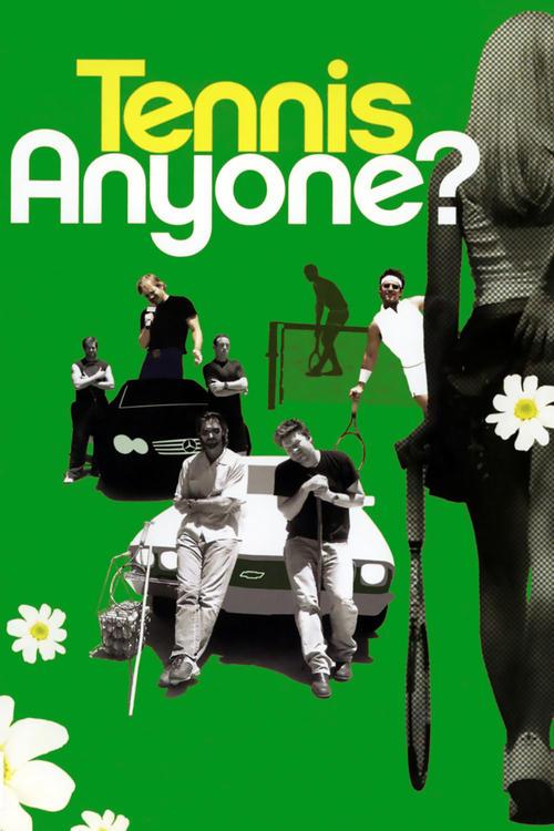 Tennis Anyone? 2006 official movie poster