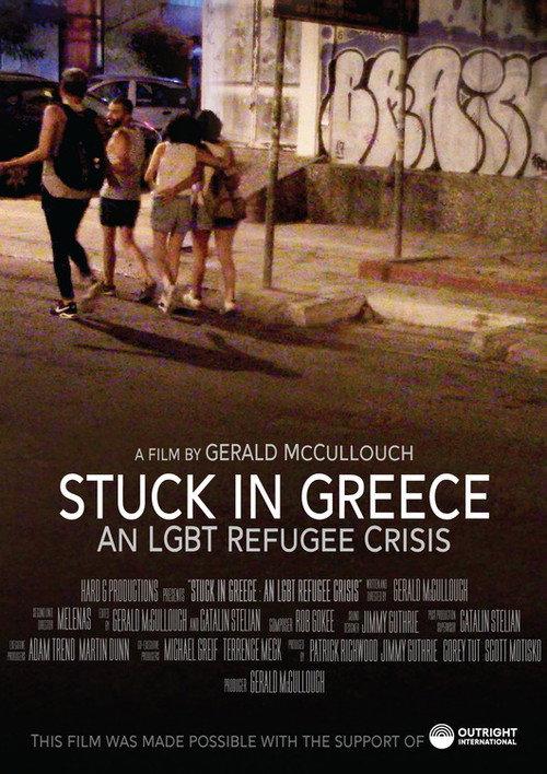 Stuck in Greece: An LGBT Refugee Crisis 2023 official movie poster