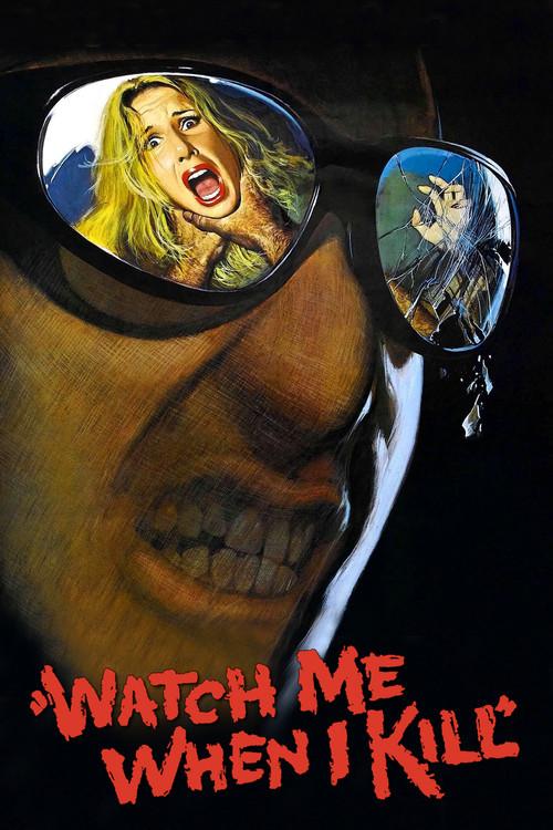 Watch Me When I Kill 1977 official movie poster