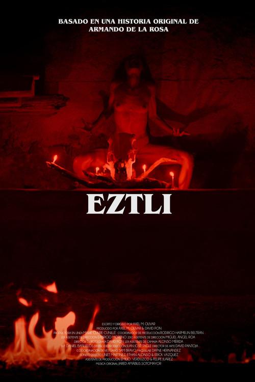 Eztli 2024 official movie poster
